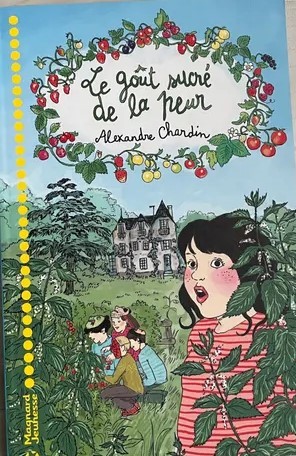 Le goût sucré de la peur
