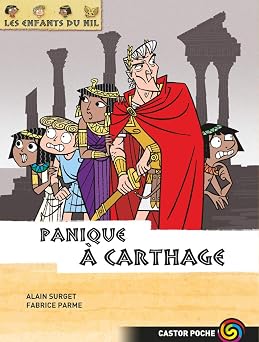 Les Enfants du Nil, Tome 7 : Panique à Carthage