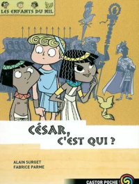 Image of Les Enfants du Nil, Tome 2 : César, c'est qui ?