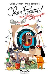 Image of Chien Pourri aux Jeux olympiques