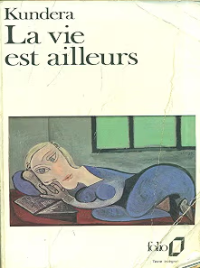 Image of La vie est ailleurs