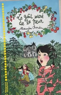 Image of Le goût sucré de la peur