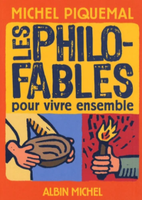 Image of Les Philo-fables pour vivre ensemble
