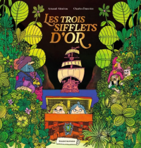 Image of Les trois sifflets d'or