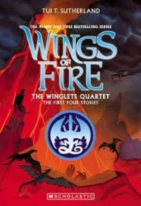 Image of Wings of Fire: The Winglets Quartet